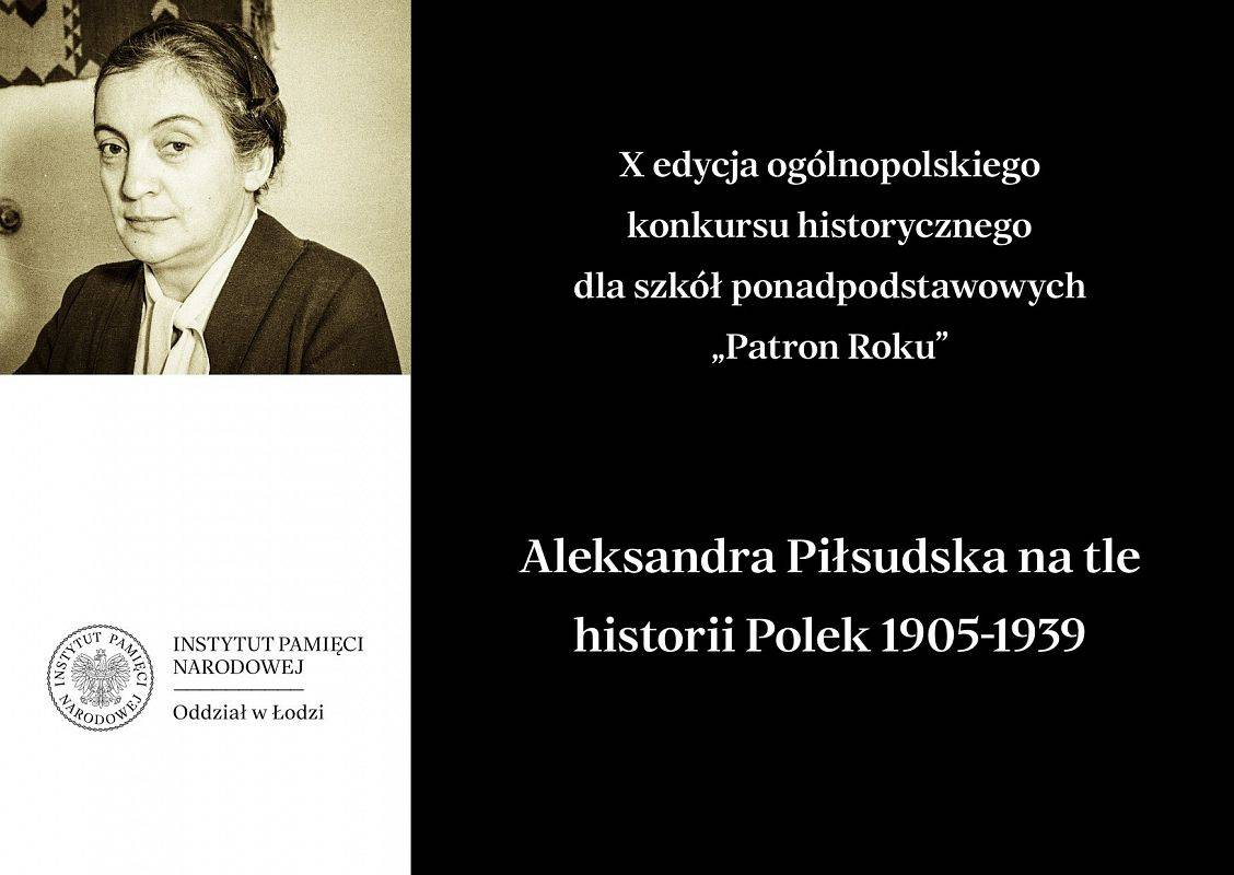 Konkurs historyczny Patron Roku: Aleksandra Piłsudska na tle historii Polek 1905–1939